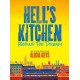 Hell's Kitchen: Behind the Dream