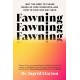 Fawning: Why the Need to Please Makes Us Lose Ourselves--and How to Find Our Way Back