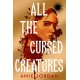 All the Cursed Creatures