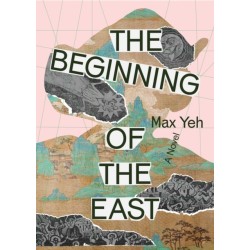 The Beginning of the East