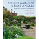 Secret Gardens of East Anglia: A Private Tour