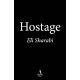 Hostage: OFFICIAL EDITION: The first memoir by an Israeli hostage