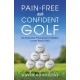 Pain-free and Confident Golf: Six Essential Practices to Master Lower Back Pain