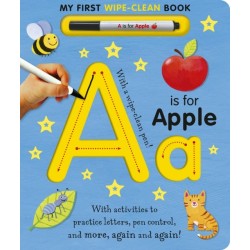 A is for Apple Wipe-Clean: My First Wipe-Clean Book