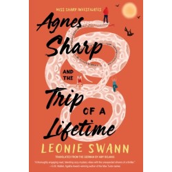 Agnes Sharp and the Trip of a Lifetime