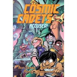 Cosmic Cadets (Book Two): Accused!