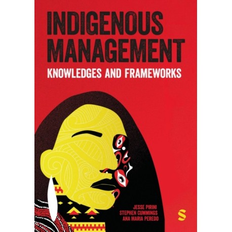Indigenous Management: Knowledges & Frameworks