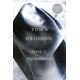 Tom's Crossing: A Novel