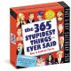 365 Stupidest Things Ever Said Page-A-Day® Calendar 2026