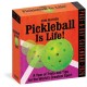 Pickleball Is Life! Page-A-Day® Calendar 2026