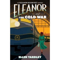 Eleanor and the Cold War