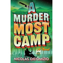 A Murder Most Camp: A Mystery
