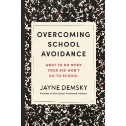 Overcoming School Avoidance: Support-Based Solutions to Get Your Child Back to Class