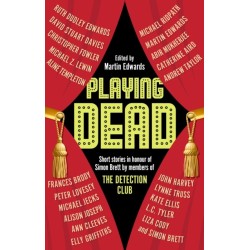 Playing Dead: Short Stories by Members of the Detection Club