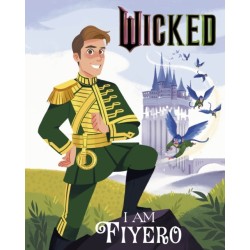 Wicked: I Am Fiyero