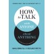 How to Talk with Anyone about Anything: The Practice of Safe Conversations