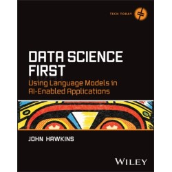 Data Science First: Using Language Models in AI-Enabled Applications