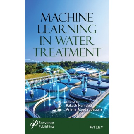 Machine Learning in Water Treatment