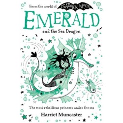 Emerald and the Sea Dragon: Mermaids and magic from the bestselling creator of Isadora Moon!