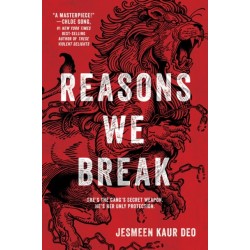Reasons We Break