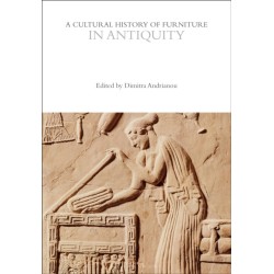 A Cultural History of Furniture in Antiquity