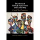 Decolonized Clinical Supervision and Leadership: A Social Work Perspective