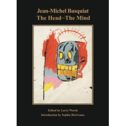 Jean-Michel Basquiat: The Head—The Mind