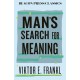 Man's Search for Meaning