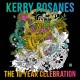 Kerby Rosanes: The 10-Year Celebration: The 10 Year Celebration