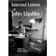Selected Letters of John Updike