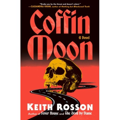 Coffin Moon: A Novel