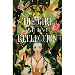 The Girl with No Reflection