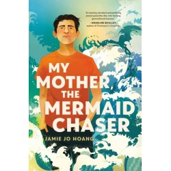 My Mother, the Mermaid Chaser