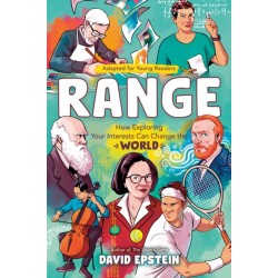 Range (Adapted for Young Readers): How Exploring Your Interests Can Change the World