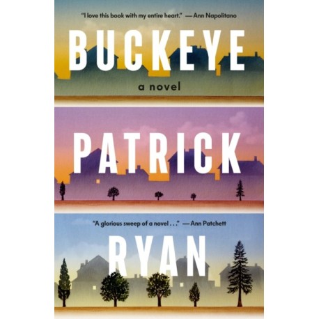 Buckeye: A Read with Jenna Pick: A Novel