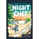 Night Chef: An Epic Tale of Friendship with a Side of Deliciousness! (A Graphic Novel)