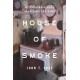 House of Smoke: A Southerner Goes Searching for Home