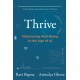 Thrive: Maximizing Well-Being in the Age of AI