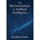 The Microeconomics of Artificial Intelligence