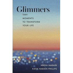 Glimmers: tiny moments to transform your life