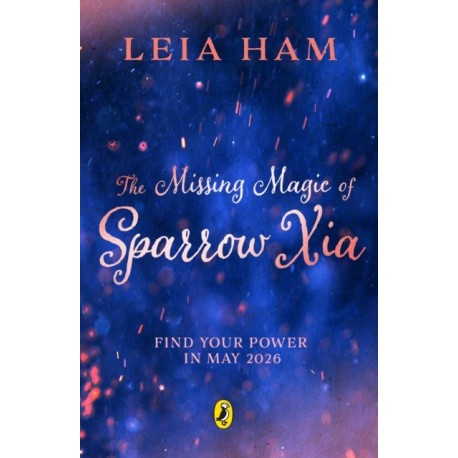 The Missing Magic of Sparrow Xia