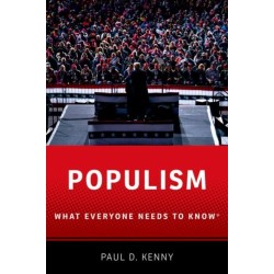Populism: What Everyone Needs to Know