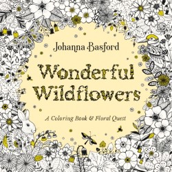 Wonderful Wildflowers: A Coloring Book and Floral Quest