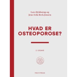 Hvad er osteoporose? 2. udgave