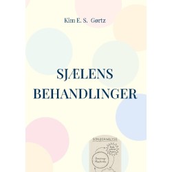 Sjælens behandlinger: Realiseringen af sig selv - og hinanden