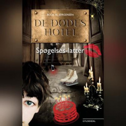 De dødes hotel - Spøgelseslatter