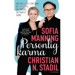 Personlig karma: Det er aldrig for sent at blive den, du troede, du skulle være