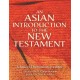 An Asian Introduction to the New Testament