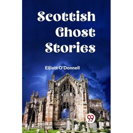 Scottish Ghost Stories (Edition2023)