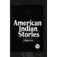 American Indian Stories